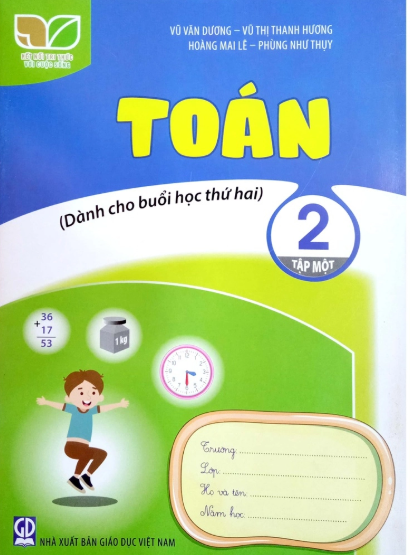 Sách Toán 2 - Tập 1 - Dành cho buổi học thứ 2 - Kết nối tri thức